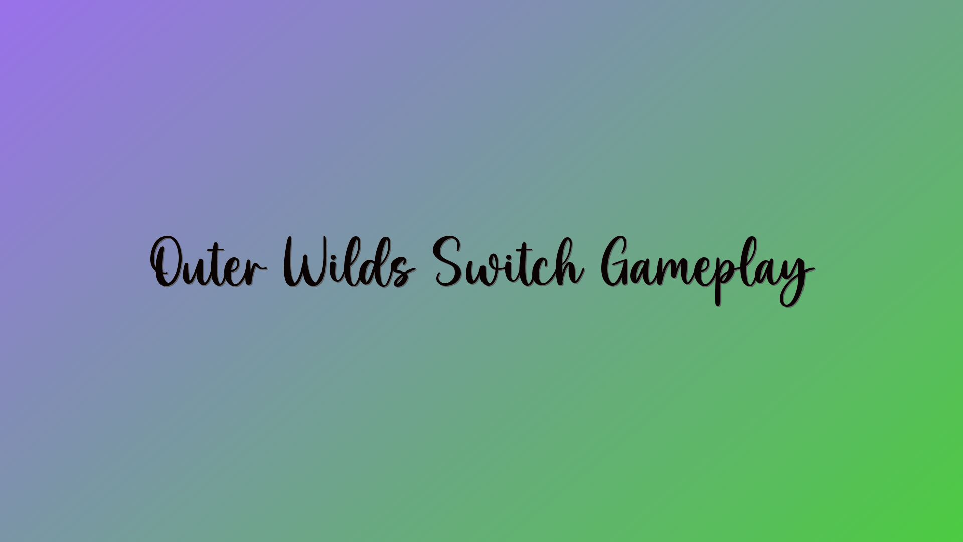 Outer Wilds Switch Gameplay